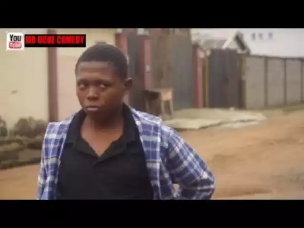 Video: LIVE SCORE AGENT (UCHE COMEDY)  - Latest 2018 Nigerian Comedy